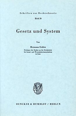 Kartonierter Einband Gesetz und System. von Hermann Eichler