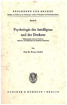 Kartonierter Einband Psychologie der Intelligenz und des Denkens. von Werner Fischel