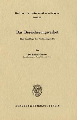 Kartonierter Einband Das Bereicherungsverbot. von Rudolf Gärtner