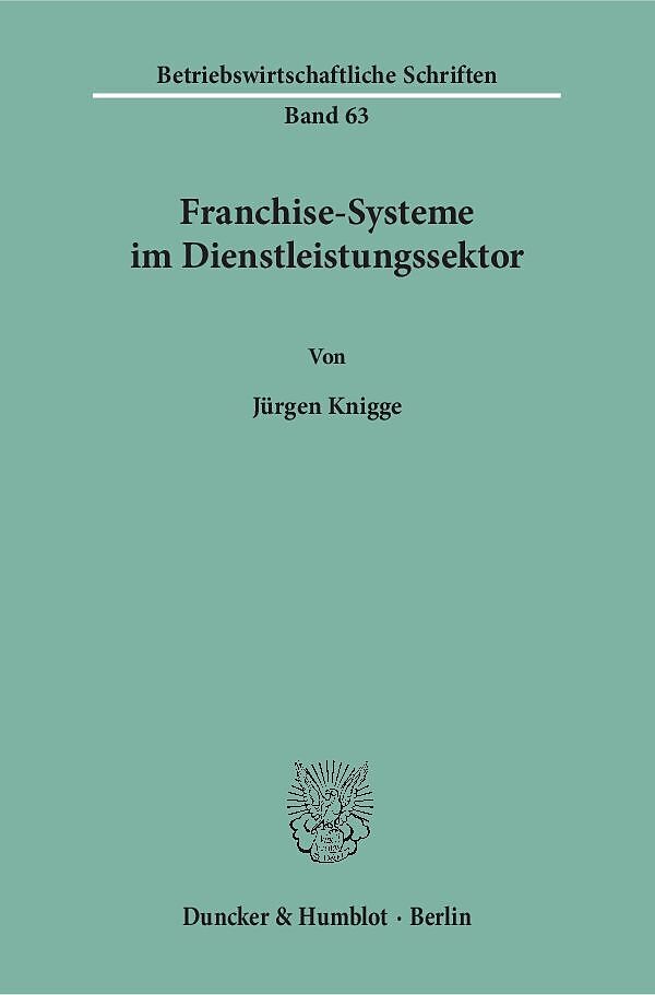 Franchise-Systeme im Dienstleistungssektor