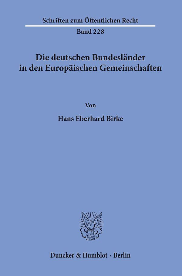 Die deutschen Bundesländer in den Europäischen Gemeinschaften.