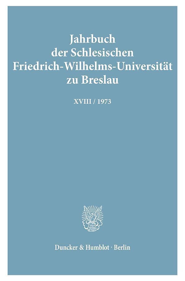 Jahrbuch der Schlesischen Friedrich-Wilhelms-Universität zu Breslau.