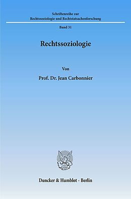 Kartonierter Einband Rechtssoziologie. von Jean Carbonnier