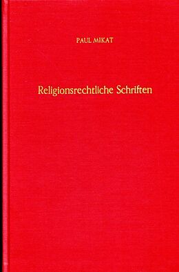 Fester Einband Religionsrechtliche Schriften. von Paul Mikat
