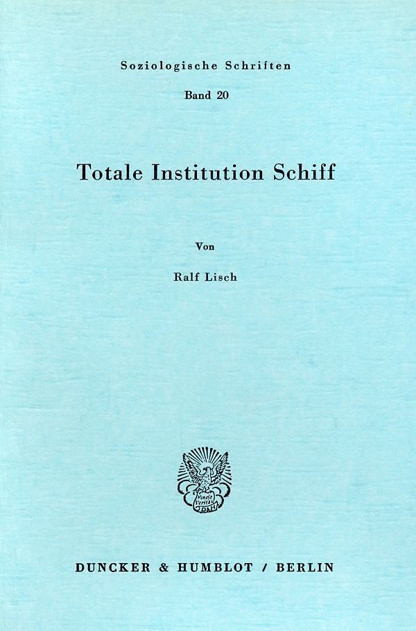 Totale Institution Schiff.