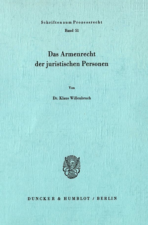 Das Armenrecht der juristischen Personen.