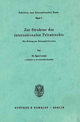 Kartonierter Einband Zur Struktur des internationalen Privatrechts. von Egon Lorenz