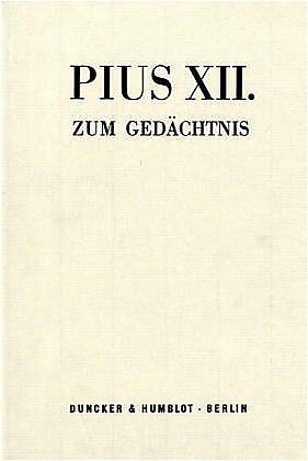 Pius XII. zum Gedächtnis.