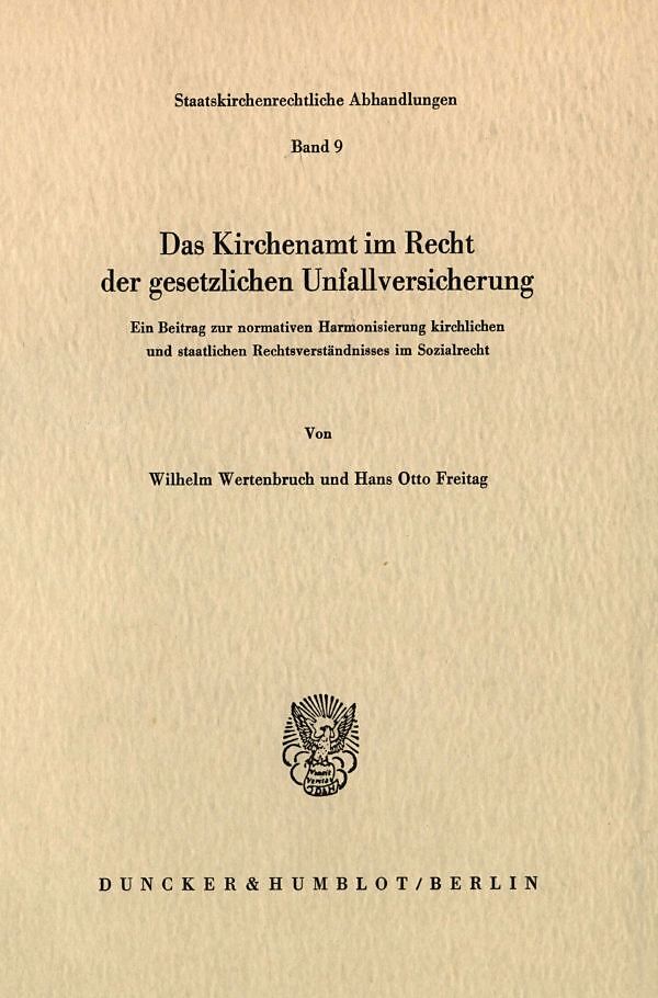 Das Kirchenamt im Recht der gesetzlichen Unfallversicherung.