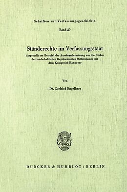 Kartonierter Einband Ständerechte im Verfassungsstaat, von Gerfried Engelberg