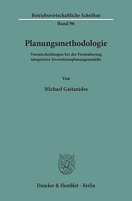 Kartonierter Einband Planungsmethodologie von Michael Gaitanides