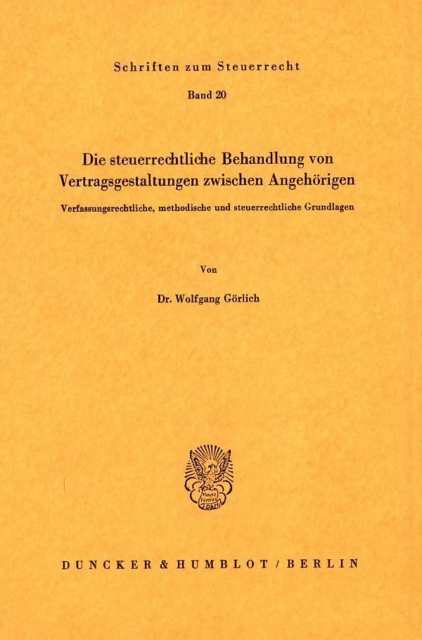 Die steuerrechtliche Behandlung von Vertragsgestaltungen zwischen Angehörigen.