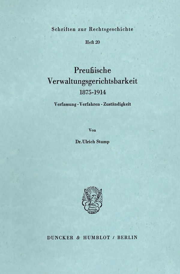 Preußische Verwaltungsgerichtsbarkeit 18751914.