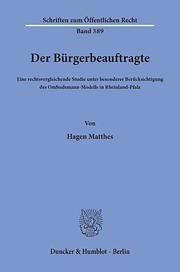 Kartonierter Einband Der Bürgerbeauftragte. von Hagen Matthes