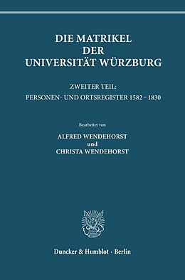 Leinen-Einband Die Matrikel der Universität Würzburg. von 
