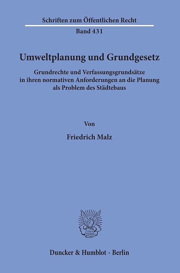 Umweltplanung und Grundgesetz.