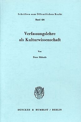 Kartonierter Einband Verfassungslehre als Kulturwissenschaft. von Peter Häberle