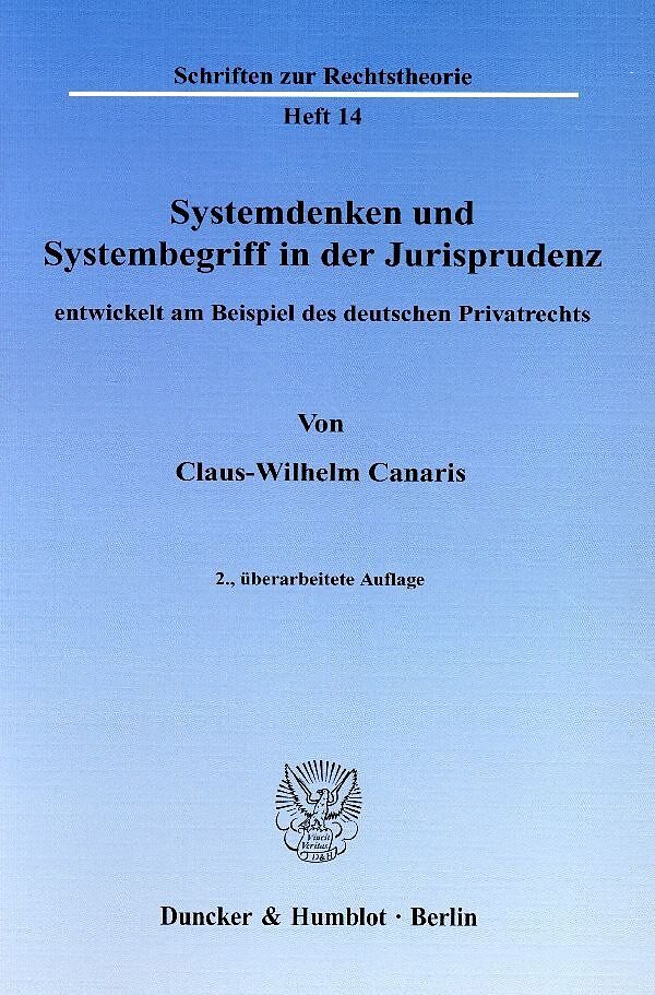 Systemdenken und Systembegriff in der Jurisprudenz,