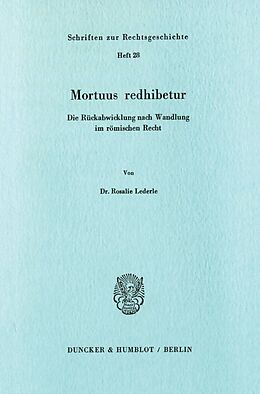 Kartonierter Einband Mortuus redhibetur. von Rosalie Lederle