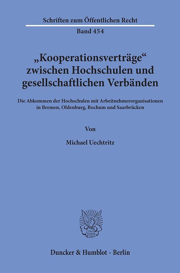 "Kooperationsverträge" zwischen Hochschulen und gesellschaftlichen Verbänden.