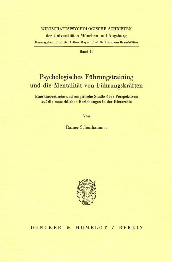 Psychologisches Führungstraining und die Mentalität von Führungskräften.