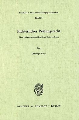 Kartonierter Einband Richterliches Prüfungsrecht. von Christoph Gusy