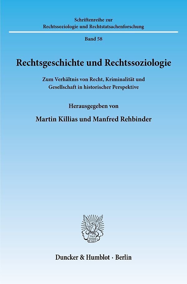 Rechtsgeschichte und Rechtssoziologie.
