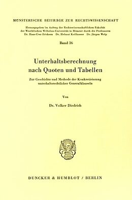 Kartonierter Einband Unterhaltsberechnung nach Quoten und Tabellen. von Volker Diedrich