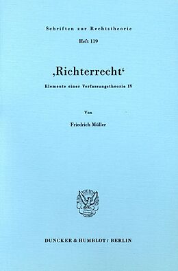 Kartonierter Einband 'Richterrecht'. von Friedrich Müller