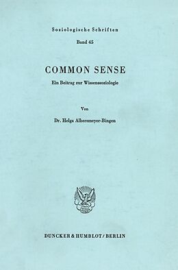 Kartonierter Einband Common Sense. von Helga Albersmeyer-Bingen