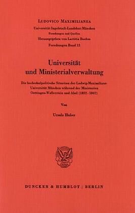 Universität und Ministerialverwaltung.