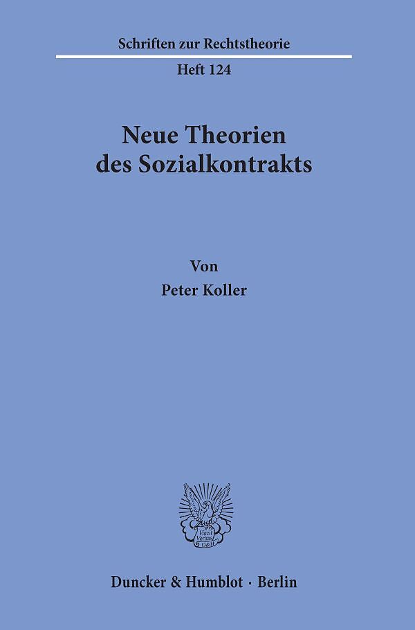 Neue Theorien des Sozialkontrakts.