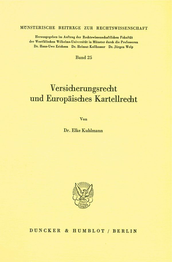 Versicherungsrecht und Europäisches Kartellrecht.