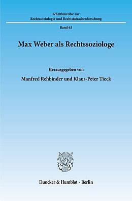 Kartonierter Einband Max Weber als Rechtssoziologe. von 