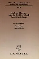 Kartonierter Einband Employment Problems under the Conditions of Rapid Technological Change. von 