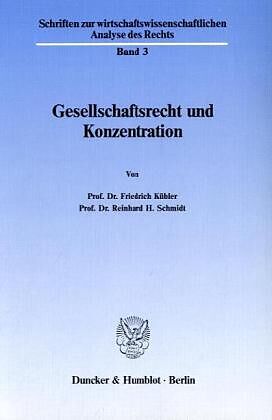 Gesellschaftsrecht und Konzentration.