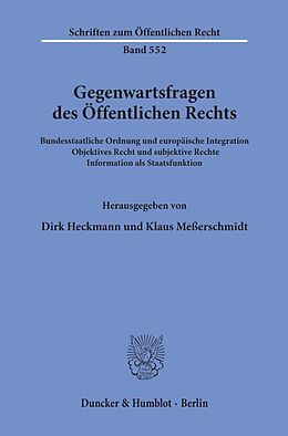 Kartonierter Einband Gegenwartsfragen des Öffentlichen Rechts. von 