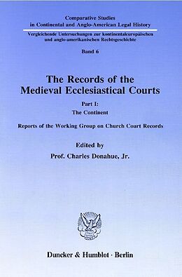 Kartonierter Einband The Records of the Medieval Ecclesiastical Courts. von 