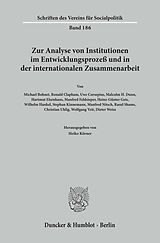 Kartonierter Einband Zur Analyse von Institutionen im Entwicklungsprozeß und in der internationalen Zusammenarbeit. von 
