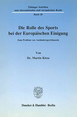 Kartonierter Einband Die Rolle des Sports bei der Europäischen Einigung. von Martin Klose
