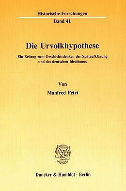 Kartonierter Einband Die Urvolkhypothese. von Manfred Petri