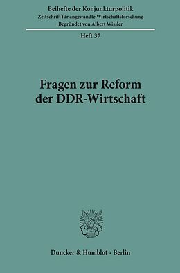 Kartonierter Einband Fragen zur Reform der DDR-Wirtschaft. von 