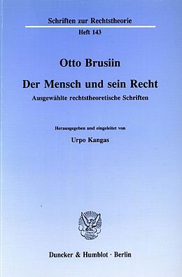 Kartonierter Einband Der Mensch und sein Recht. von Otto Brusiin