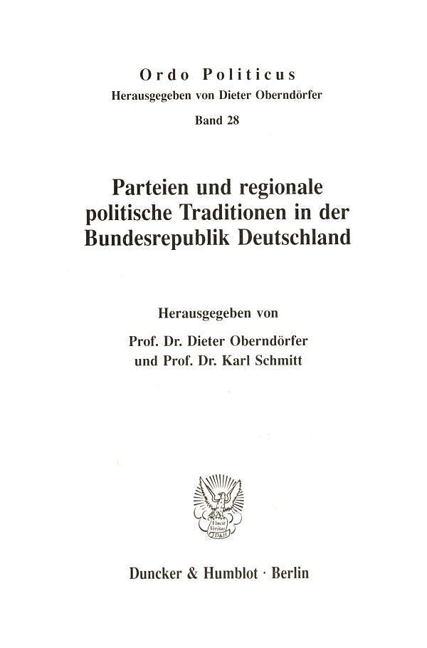 Parteien und regionale politische Traditionen in der Bundesrepublik Deutschland.