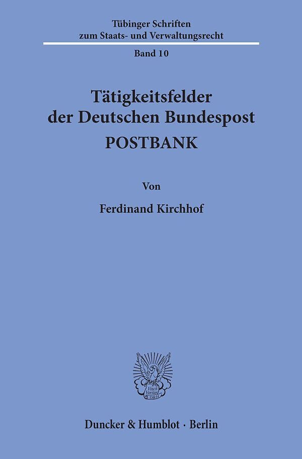 Tätigkeitsfelder der Deutschen Bundespost POSTBANK.