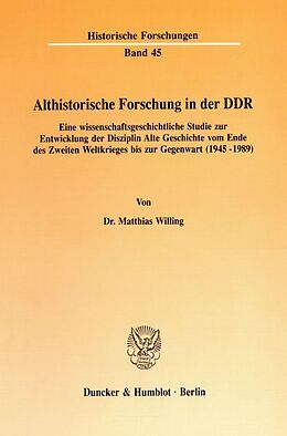 Kartonierter Einband Althistorische Forschung in der DDR. von Matthias Willing