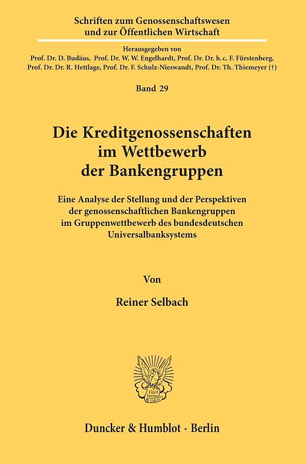 Die Kreditgenossenschaften im Wettbewerb der Bankengruppen.