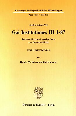 Kartonierter Einband Gai Institutiones III 1 - 87. von Hein L. W. Nelson, Ulrich Manthe