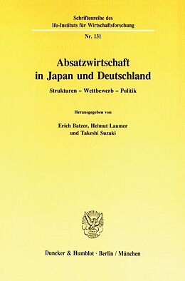 Kartonierter Einband Absatzwirtschaft in Japan und Deutschland. von 
