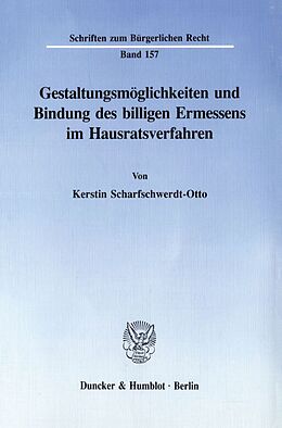Kartonierter Einband Gestaltungsmöglichkeiten und Bindung des billigen Ermessens im Hausratsverfahren. von Kerstin Scharfschwerdt-Otto